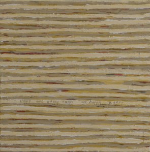 Happy, Not Happy, 2011, acrylic on canvas, 16 x 16 inches